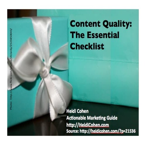 Content Quality Checklist By Heidi Cohen of Actionable Marketing Guide