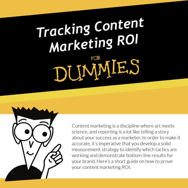 Tracking Content Marketing ROI for Dummies