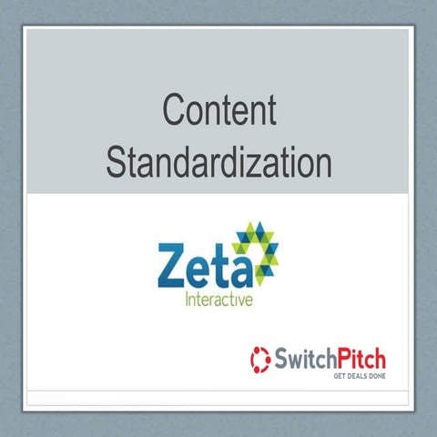 Content Standardization Presentation