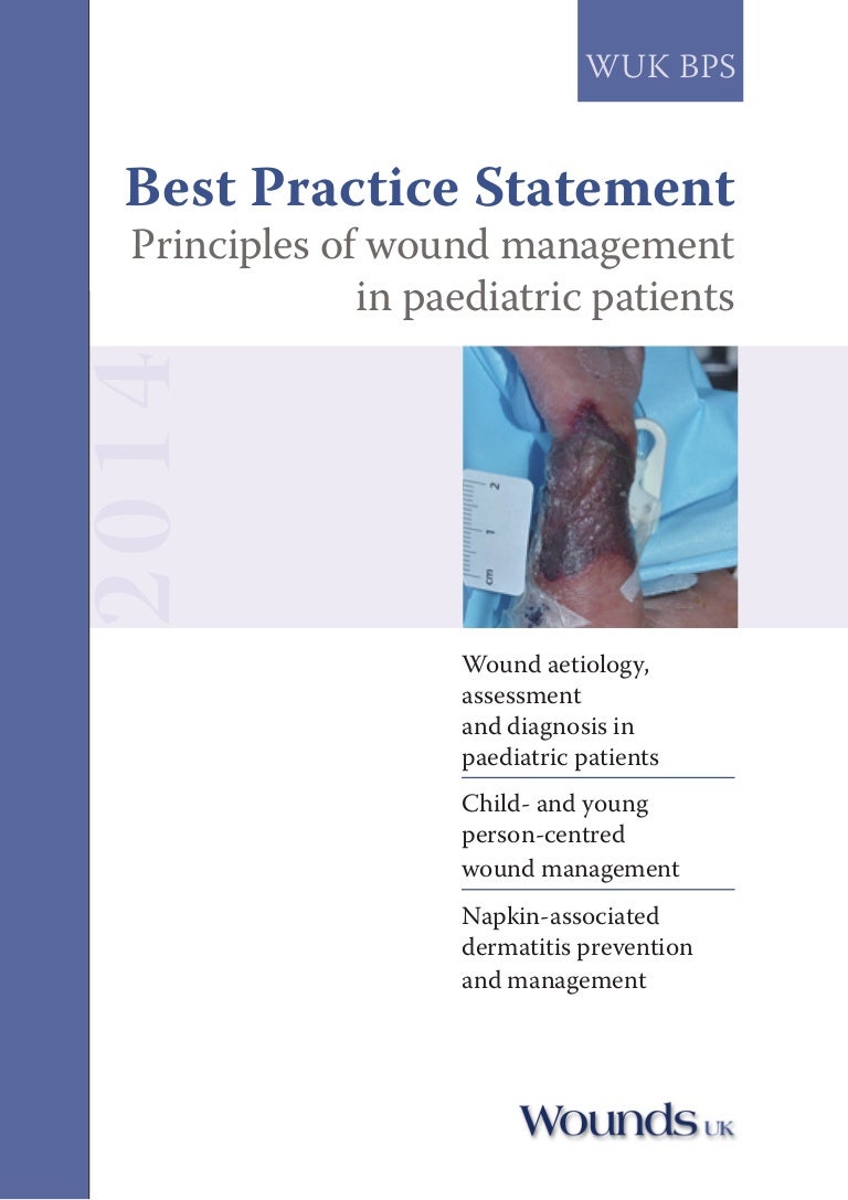 Best Practice Statement Principles of wound management in paediatric