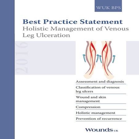 Holistic Management of Venous Leg Ulceration