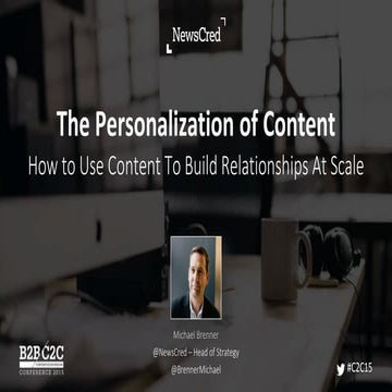 Content Marketing Personalization: Build Relationships At Scale