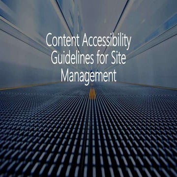 Content accessibility guidelines for site management02