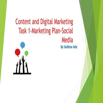 Content and Digital Marketing Task 1-Marketing Plan-Social Media.pptx