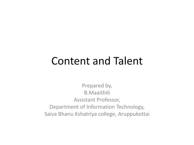 Content and Talent, Acquiring Content, Content creation, Talent