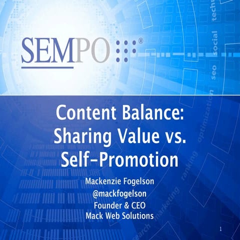 Content Balance: Sharing Value vs. Self-Promotion