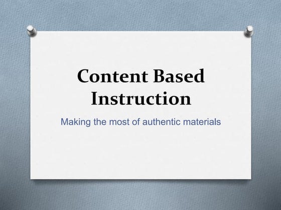 Based Content Instruction | PPTX