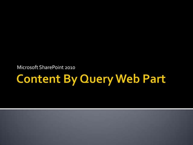 Content by query web part
