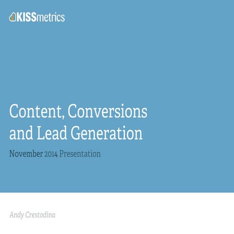Content, Conversions, and Lead Generation