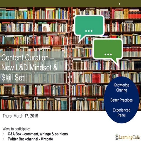 Content Curation – New L&D Mindset & Skill Set