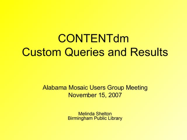 CONTENTdm Custom Queries and Results