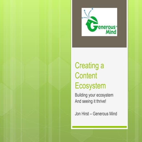 Creating A Content Ecosystem