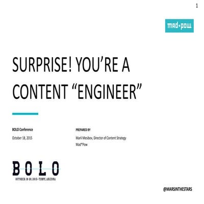 Surprise! You're a Content "Engineer"