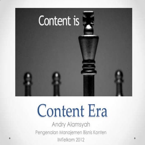 Content era