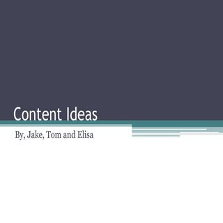 Content ideas