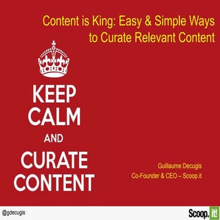 Content is king: easy & simple ways...