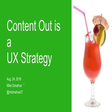 Content Out is the UX Strategy