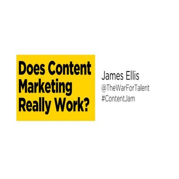 Does Content Marketing Really Work?