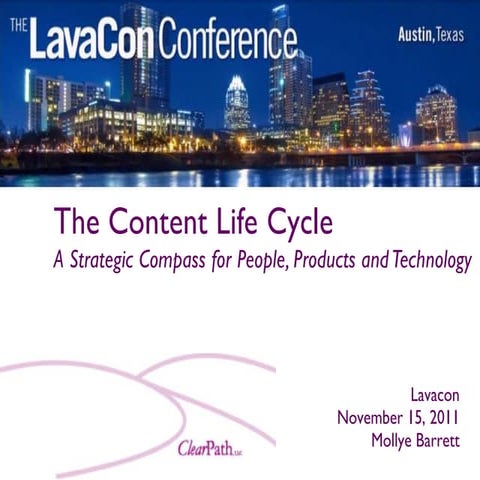 LavaCon 2011: Content Life Cycle Strategic Compass