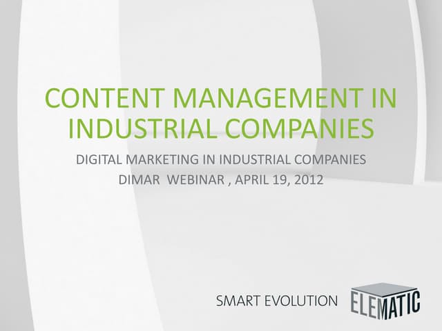 Content management in marketing communication of  industrial companies public