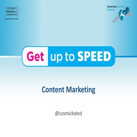 Content Marketing   Get up to speed - Williton