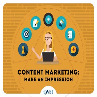 Content Marketing - Make an Impression