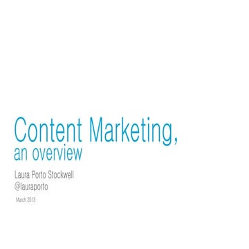 Content Marketing, An Overview