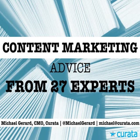 Content Marketing Advice From 27 Experts