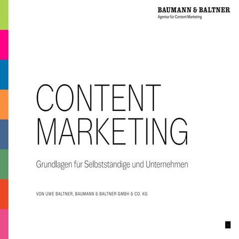 Content Marketing – Grundlagen für Selbstständige und Unternehmen