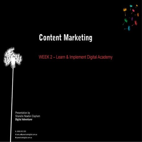 Digital Academy WK 2 - Content marketing