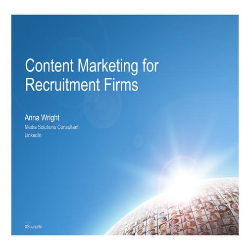 Content Marketing for Recruitment Firms