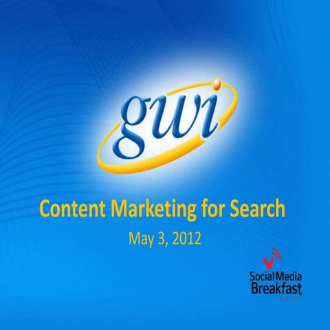 Content Marketing for Search