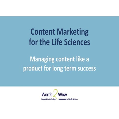 Content Marketing for the Life Sciences