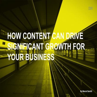 How Content Marketing Can Drive Growth for Your Business