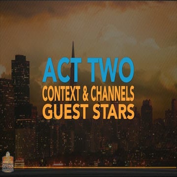 Content Marketing Master Class - San Francisco: Acts 2 and 3 