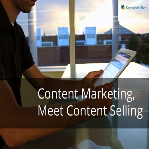 Content Marketing, Meet Content Selling