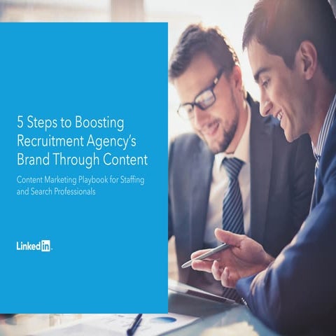 5 Steps to Boosting Recruitment Agency’s Brand Through Content