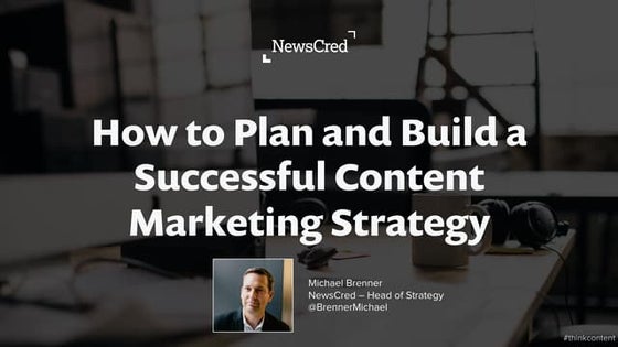 How to Build a Content Marketing Strategy