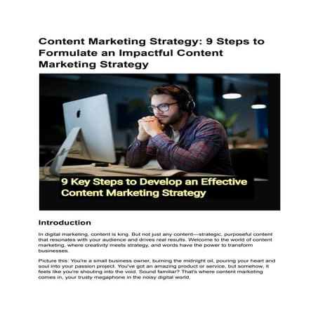 Content Marketing Strategy -  9 Steps to Formulate an Impactful Content Marke...