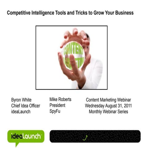 Critical Competitive Intelligence Tools and Tricks - August 2011