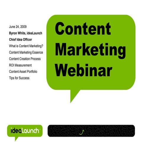 What Is Content Marketing - June 2009