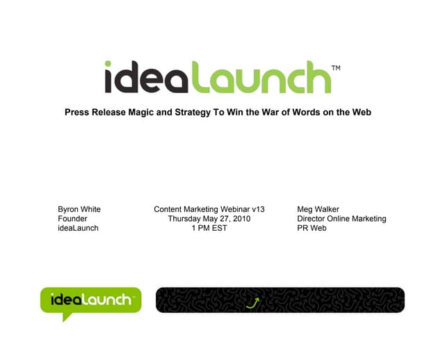 Put Some Press Release Magic In Your Content! - May 2010
