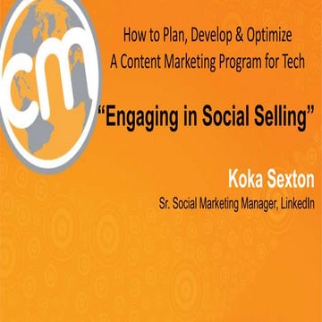 Content Marketing World 2014 Social Selling with LinkedIn