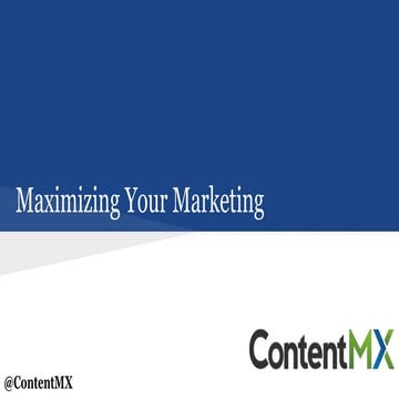 Maximizing Your Marketing 