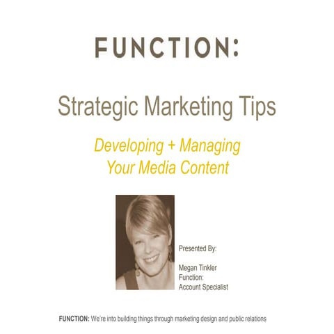 Developing & Managing Online Media Content