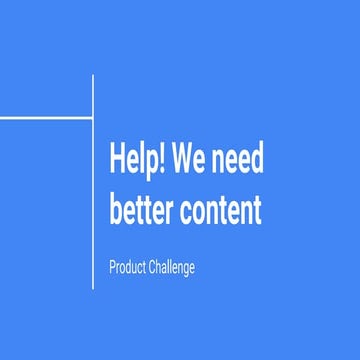 Content product challenge