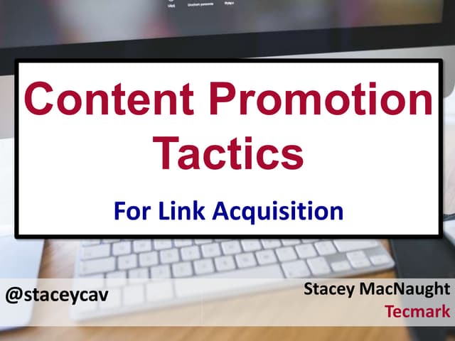 Content Promotion Tactics for Link ...