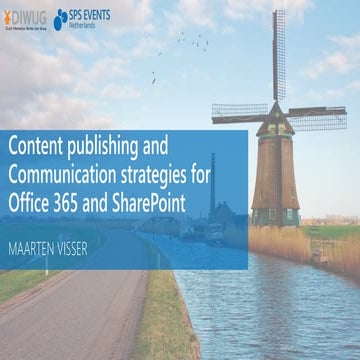 Content publishing and communication strategies for office 365