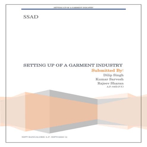 SETTING UP OF A GARMENT INDUSTRY