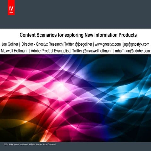 Content Scenarios New Information Products